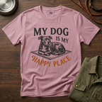My Dog is My Happy Place T-Shirt