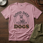 Good Days Start With Dogs T-Shirt