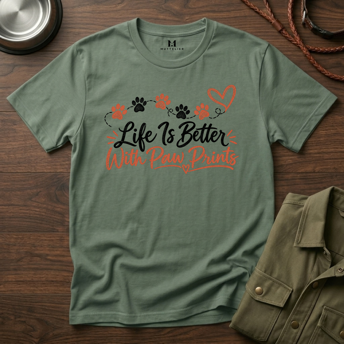 Life is Better With Paw Prints T-Shirt