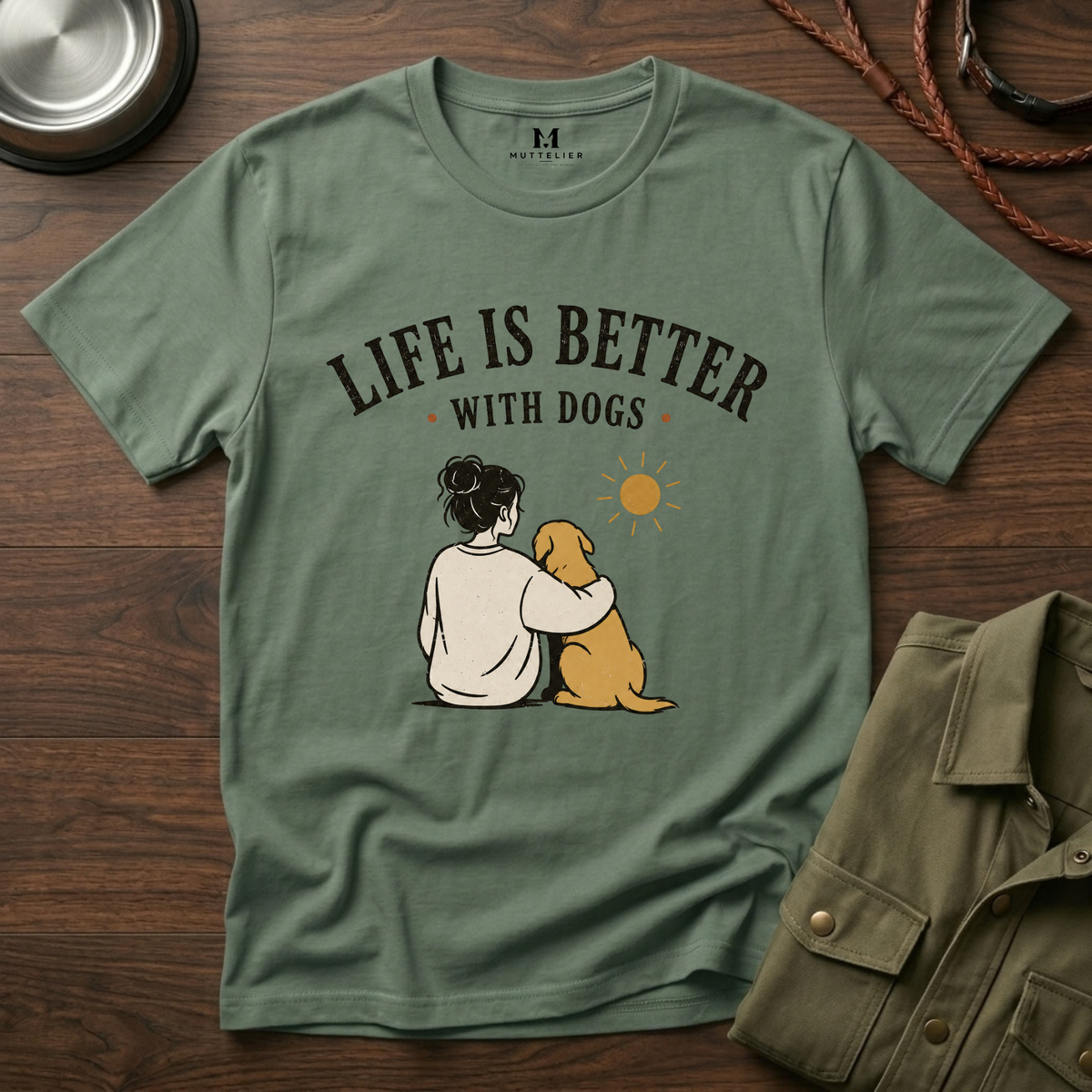 Life Is Better With Dogs T-Shirt