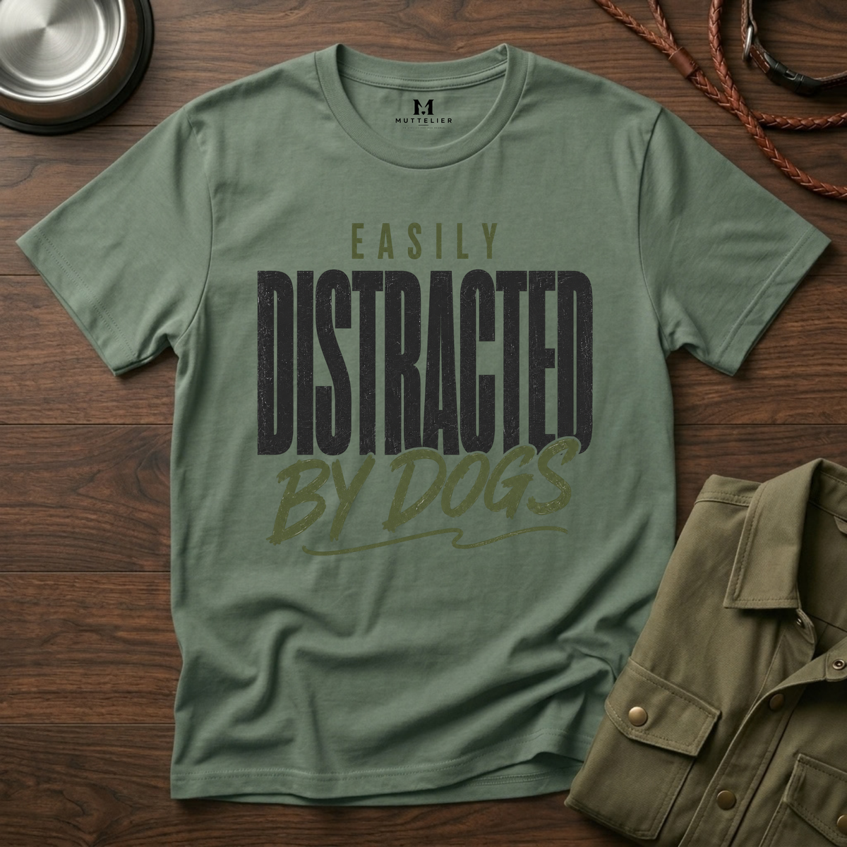 Easily Distracted by Dogs T-Shirt