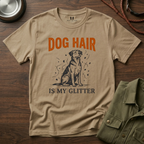 Dog Hair is My Glitter T-Shirt