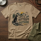 Life is Better Outside T-Shirt