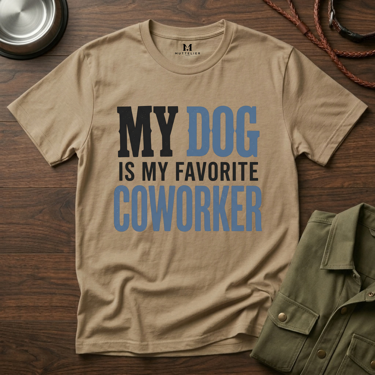 My Dog is My Favorite Coworker T-Shirt