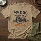 My Dog is My Happy Place T-Shirt