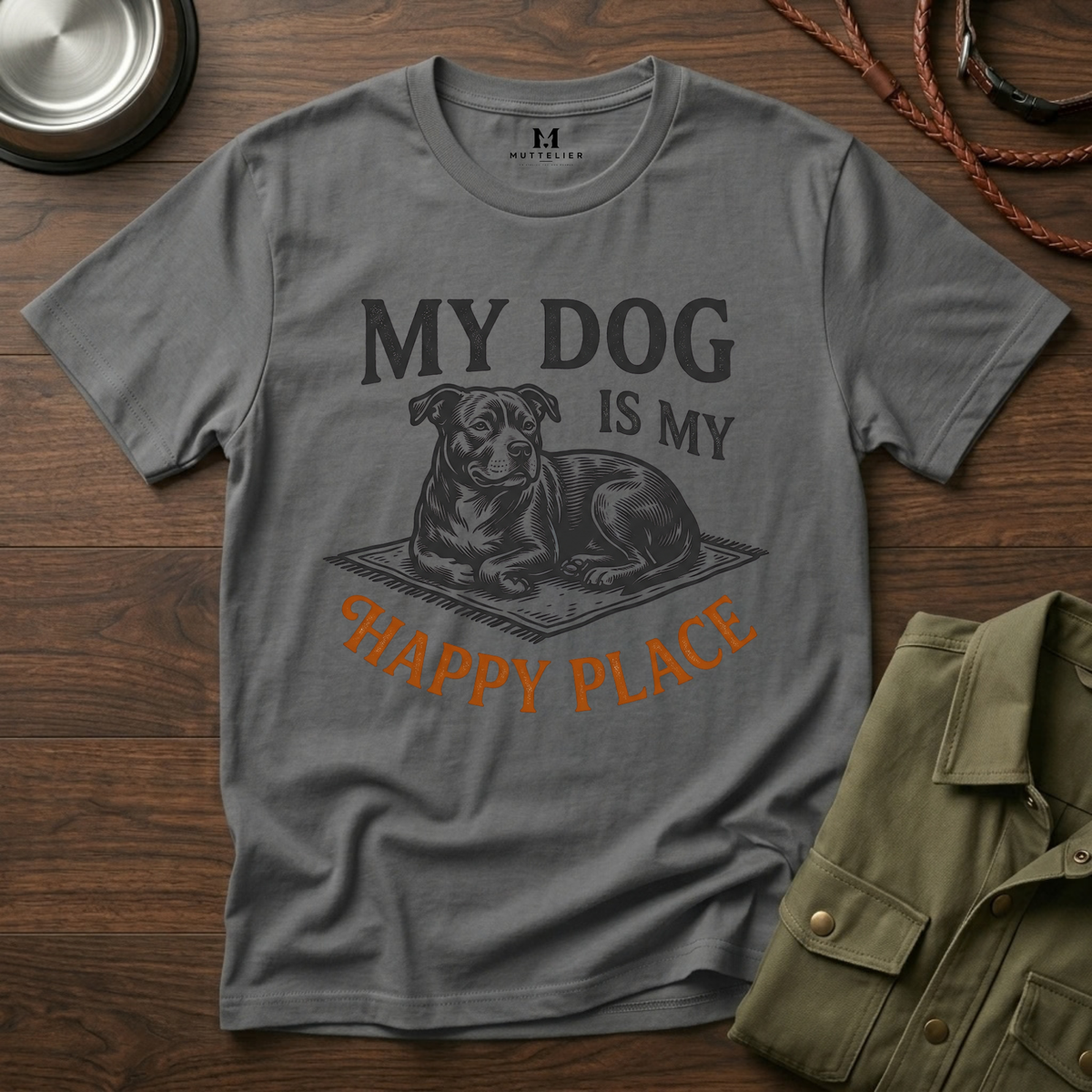 My Dog is My Happy Place T-Shirt