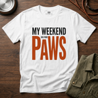 My Weekend has 4 Paws T-Shirt