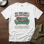 My Dog and I are Mutually Antisocial T-Shirt