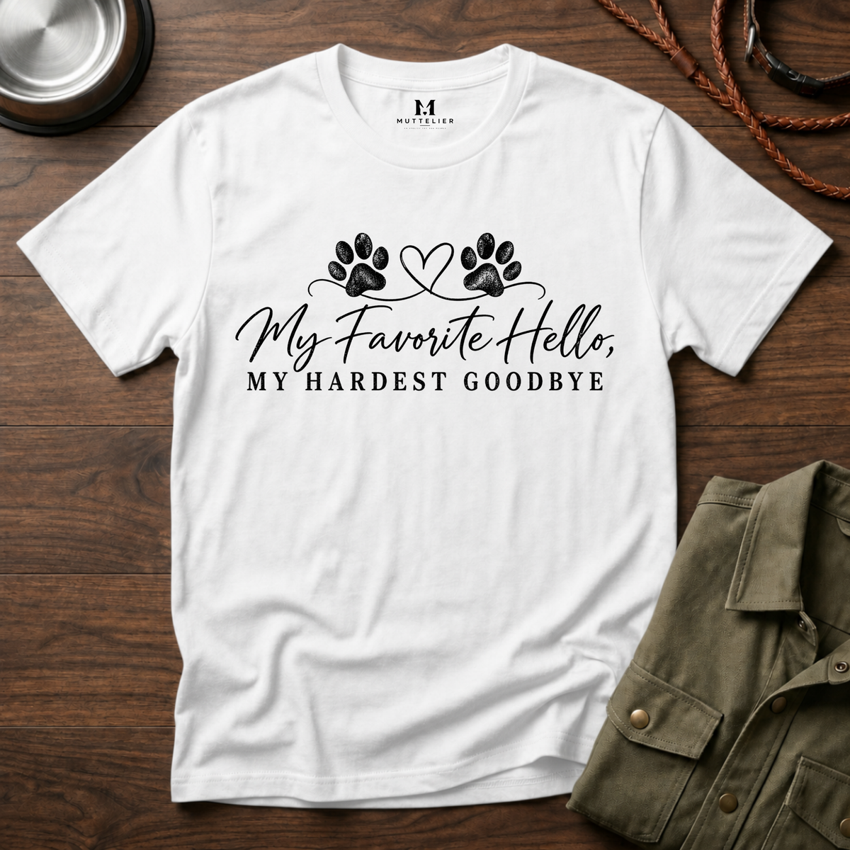 My Favorite Hello, My Hardest Goodbye T-Shirt