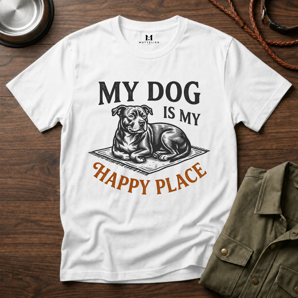 My Dog is My Happy Place T-Shirt